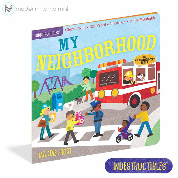 Indestructibles: My Neighborhood