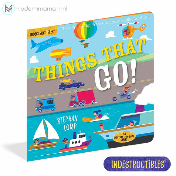 Indestructibles: Things that Go!