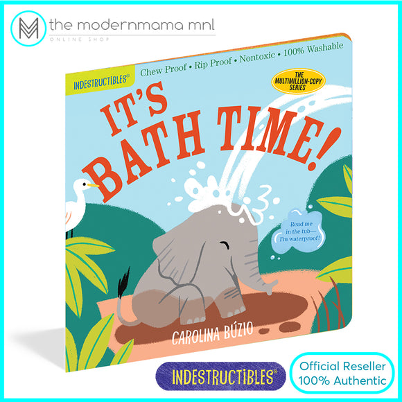 Indestructibles It's Bath Time (Baby book 0-2+ Water-proof, Rip-proof, Safe for Baby, Great as gifts!)